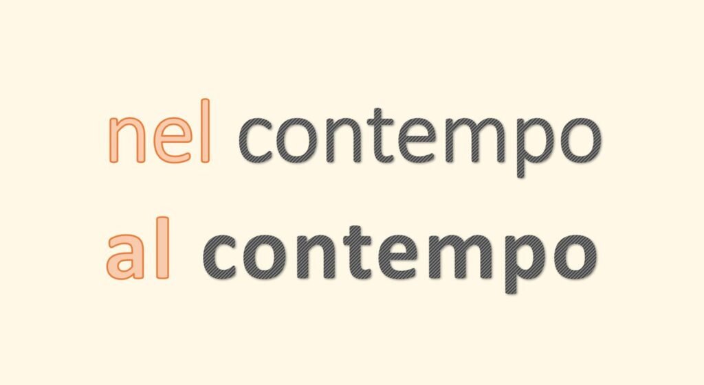 Qual è la differenza tra “al contempo” e “nel contempo”