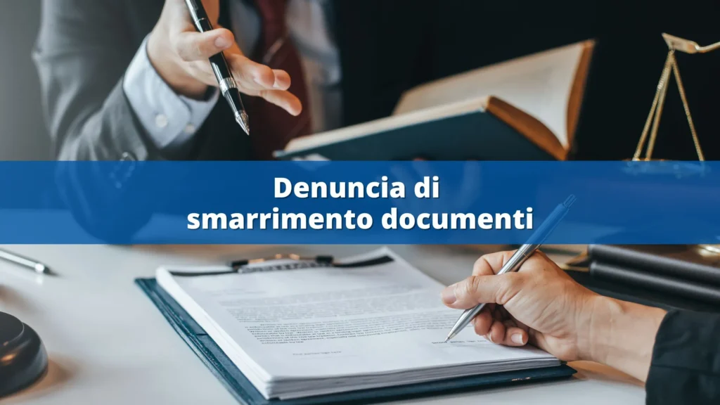 Come posso fare una denuncia di smarrimento documenti online 6 Come posso fare una denuncia di smarrimento documenti online