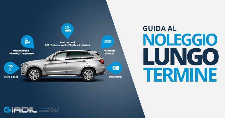 Leasing o Noleggio a Lungo Termine: Qual è la Scelta Migliore